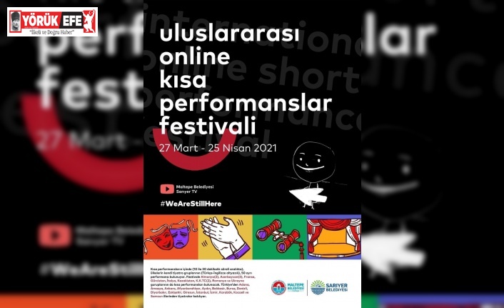 Efeler Belediyesi Uluslararası Online Performans Festivali’nde