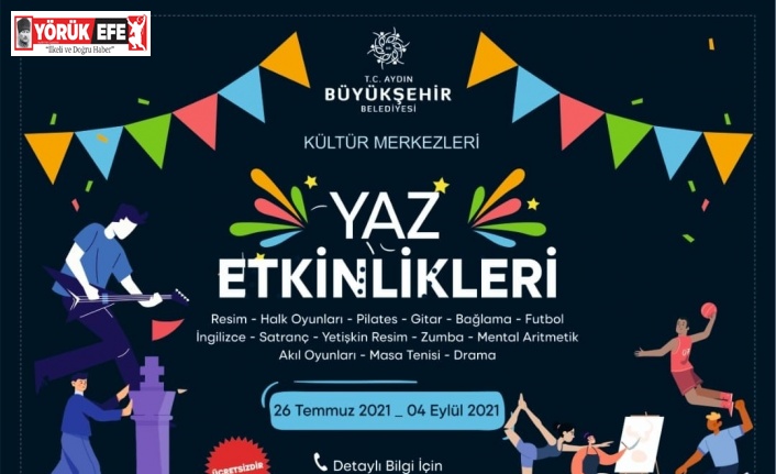 Aydın Büyükşehir Belediyesi’nin yaz etkinlikleri başlıyor