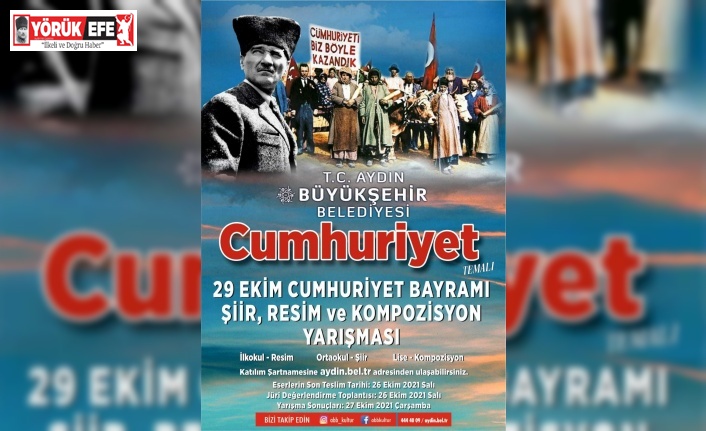 Aydın Büyükşehir, Cumhuriyet temalı resim ve şiir yarışması düzenledi