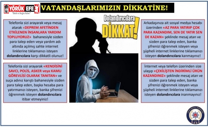 Aydın polisi vatandaşları dolandırıcılara karşı uyardı