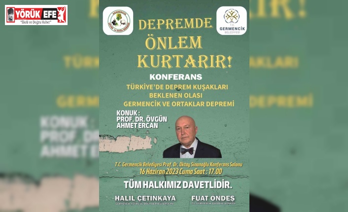 Germencik Belediyesi’nden deprem konferansı