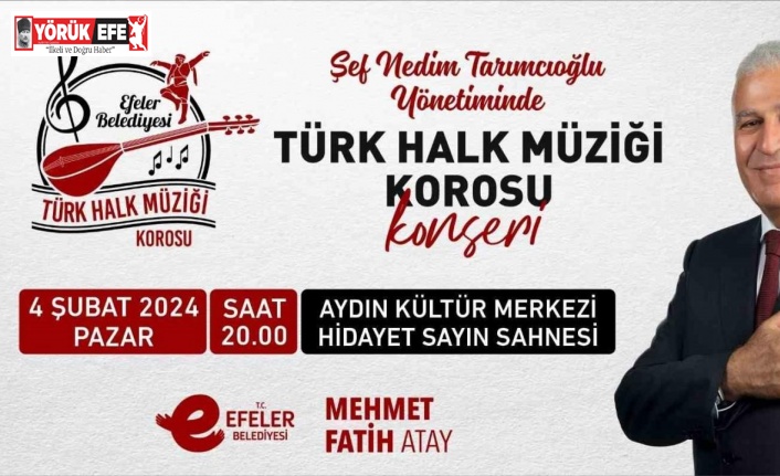 Efeler Türk Halk Müziği Korosu, vatandaşla buluşacak