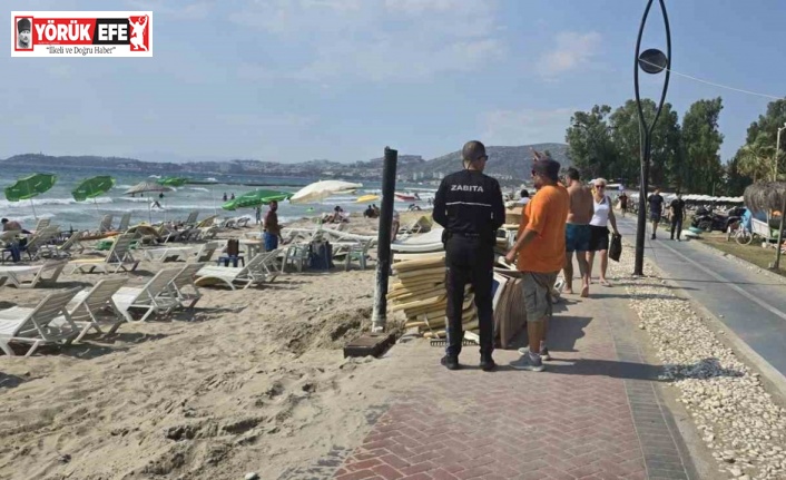 Kuşadası Belediyesi Zabıta Müdürlüğü plajlardaki fırsatçılara göz açtırmıyor