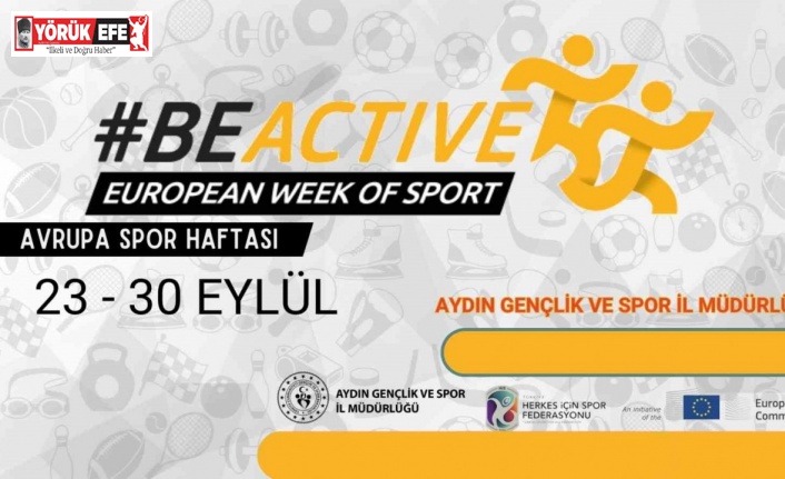 Aydın’da Avrupa Spor Haftası heyecanı başlıyor