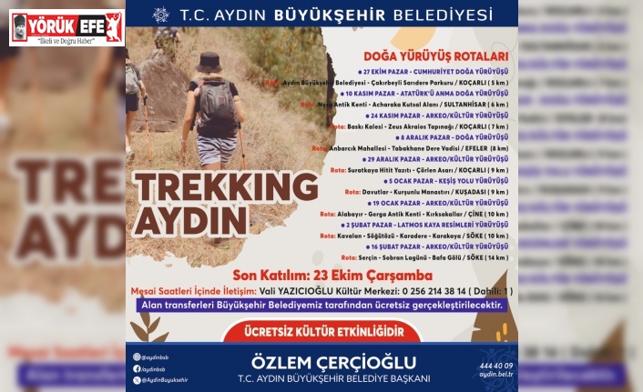 Başkan Çerçioğlu, doğaseverleri "Trekking Aydın" etkinliği ile buluşturuyor