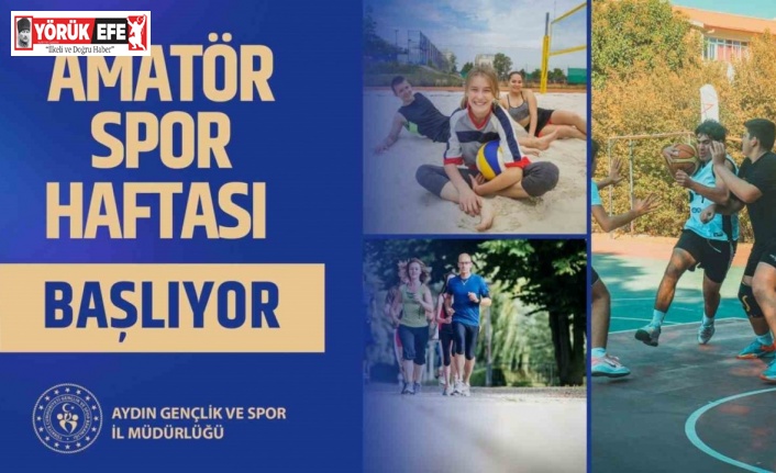 Aydın’da Amatör Spor Haftası başlıyor