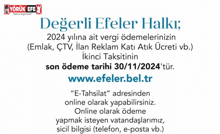 Efeler Belediyesi’nden vergi ödemesi hatırlatması