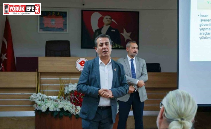 Efeler’de iş güvenliği sağlığı eğitimi verildi