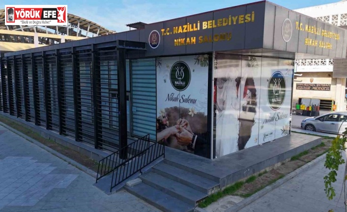 Nazilli Belediyesi yeni Nikah Salonu hizmete açıldı