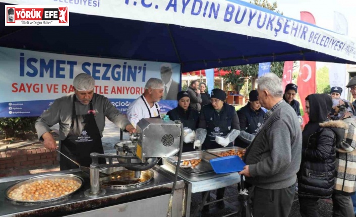 Başkan Çerçioğlu’ndan İsmet Sezgin için lokma hayrı