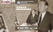 Adnan Menderes ve arkadaşlarının idam edilişinin 62. yılında çalıştay düzenlenecek